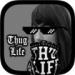 thug life